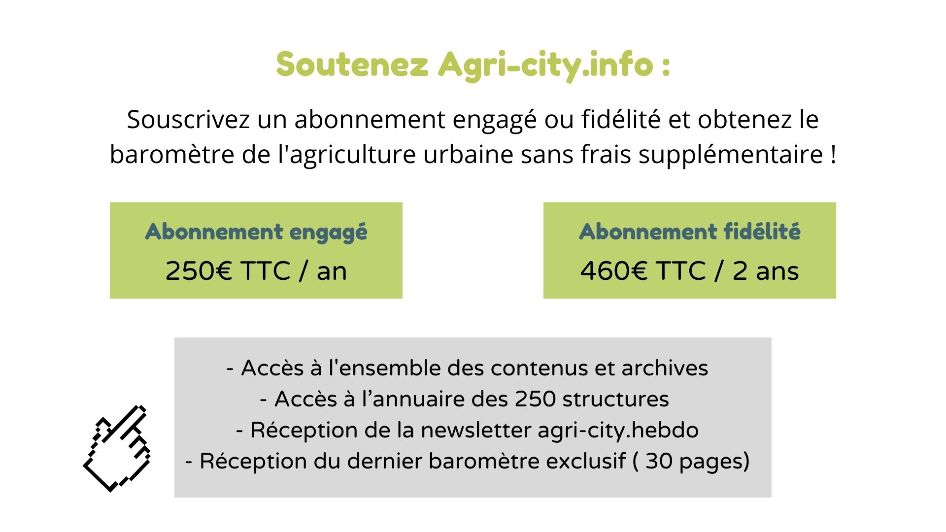 Soutenez Agri city.info souscrivez à un abonnement 1